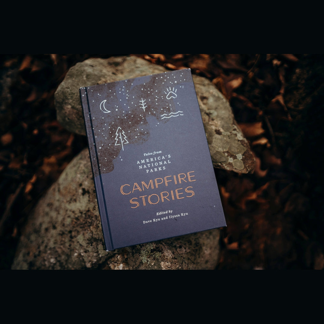 Campfire Stories: Tales from America's National Parks