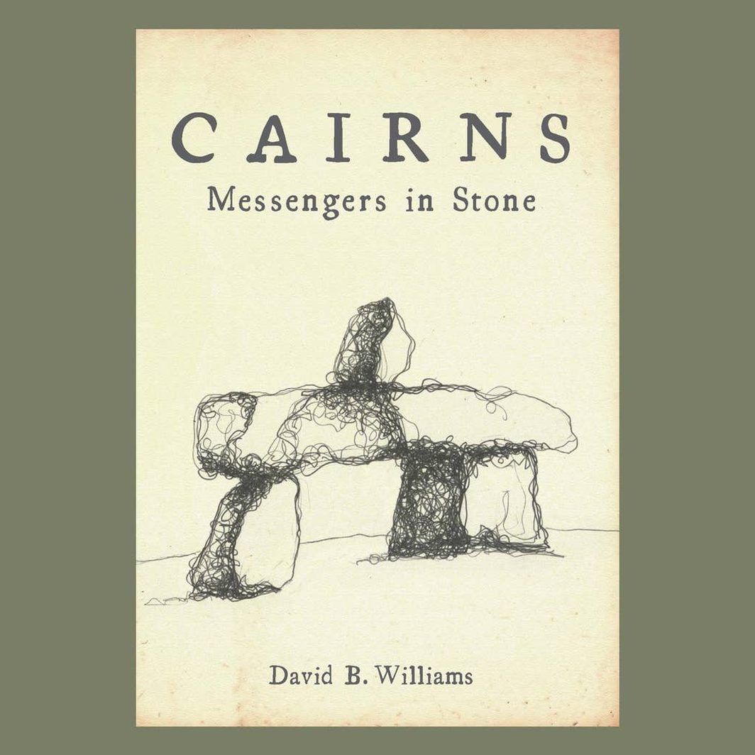 Cairns: Messengers in Stone