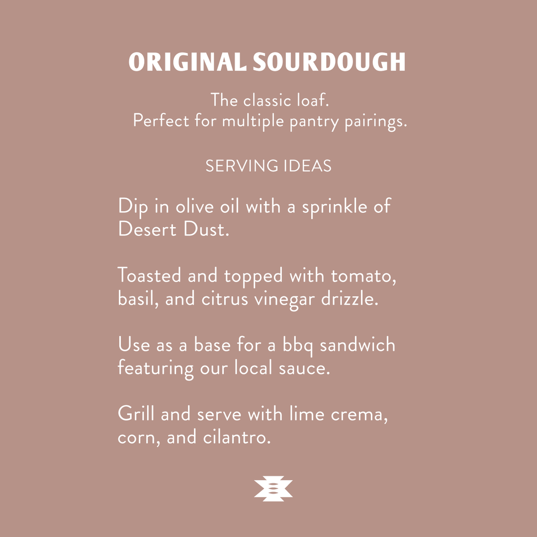 Southwest Sourdough - Preorder for Friday Pickup in Store