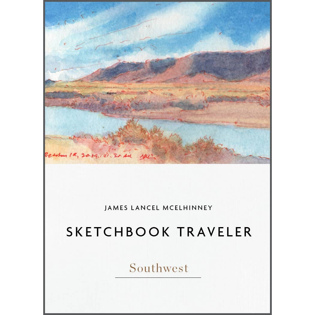 Sketchbook Traveler Southwest: Southwest