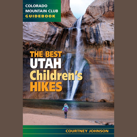 The Best Utah Children's Hikes