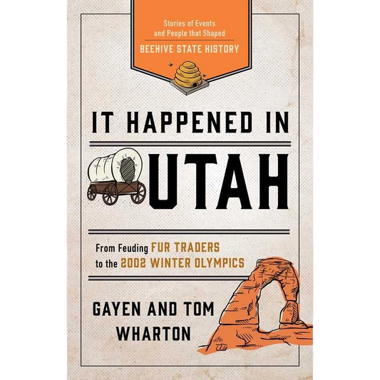 It Happened in Utah by Tom Wharton