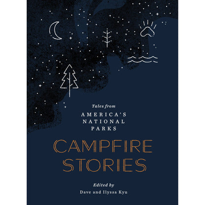 Campfire StoriesTales from America's National Parks