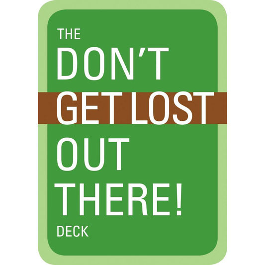 The Don't Get Lost Out There! Deck