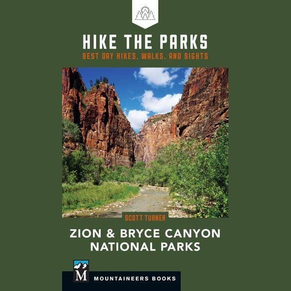 Hike the Parks: Zion and Bryce Canyon National ParksBest